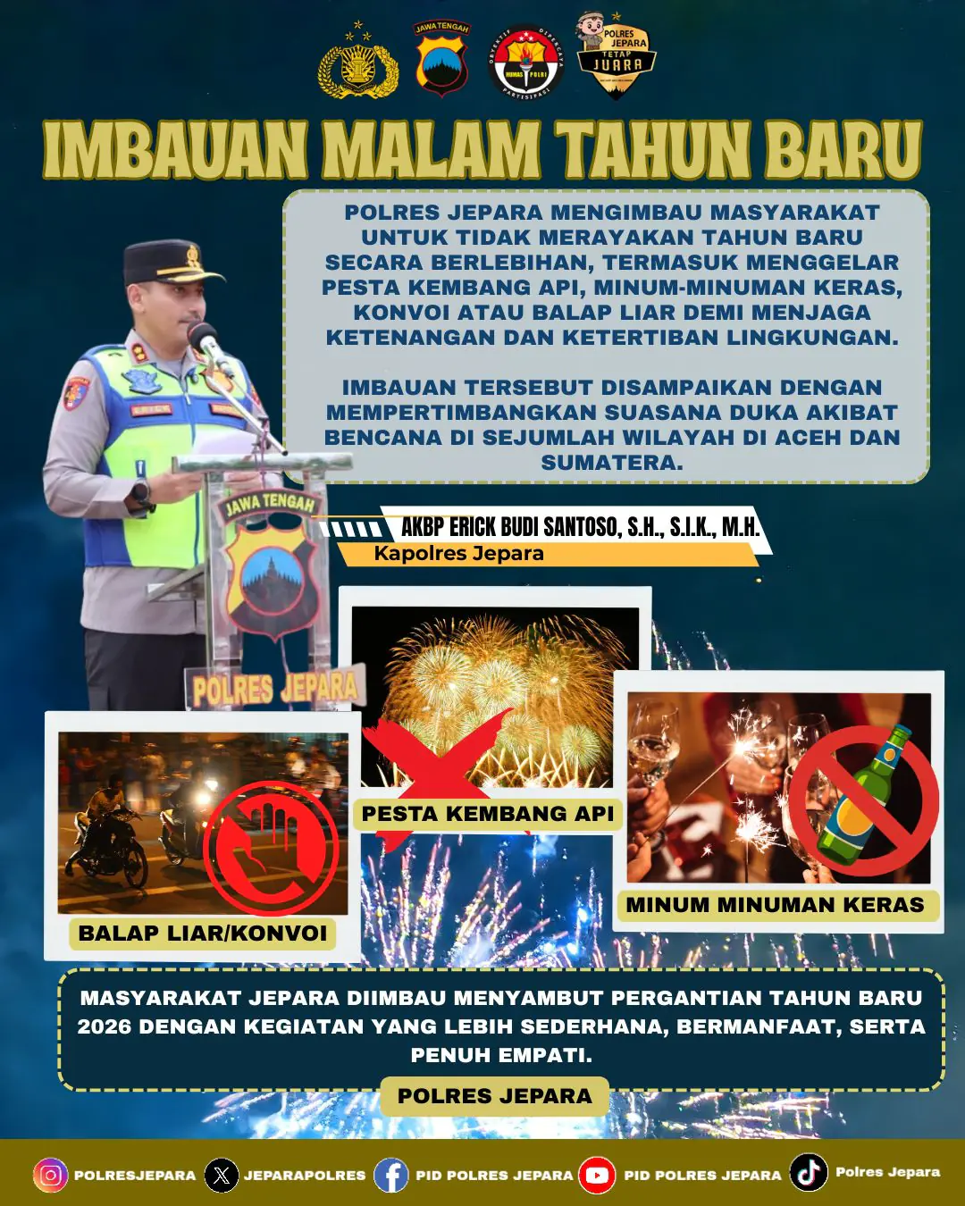 Jelang Pergantian Tahun Menuju 2026, Simak Imbauan Dari Polres Jepara